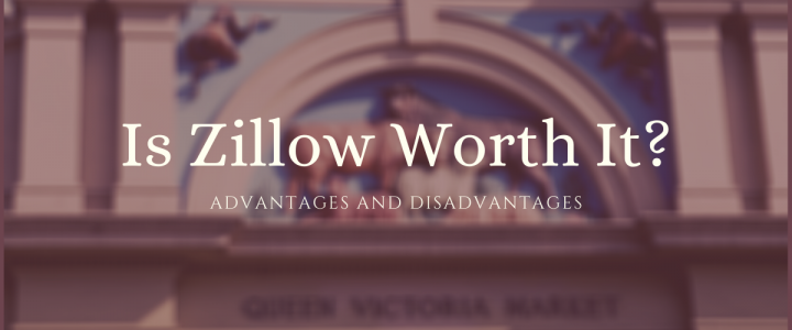 Is Zillow Worth it for Realtors? Is Zillow Worth It